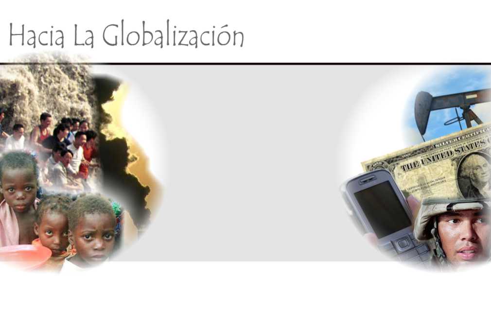 Hacia la globalización | Recurso educativo 44593