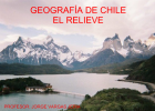 Relieve de Chile de Norte a Sur | Recurso educativo 49271