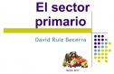 El sector primario | Recurso educativo 54247