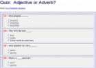 Adjective or Adverb? (quiz) | Recurso educativo 19945