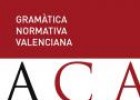 Gramàtica normativa valenciana | Recurso educativo 32791