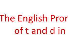 The English Pronounciation.pptx | Recurso educativo 760103