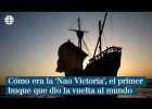 La 'Nao Victoria' | Recurso educativo 787196