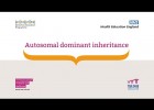Autosomal dominant inheritance | Recurso educativo 790234