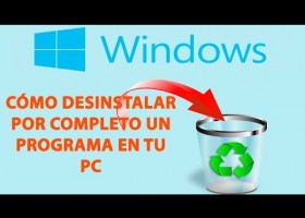 Cómo eliminar un programa por completo en tu PC | Recurso educativo 7902503